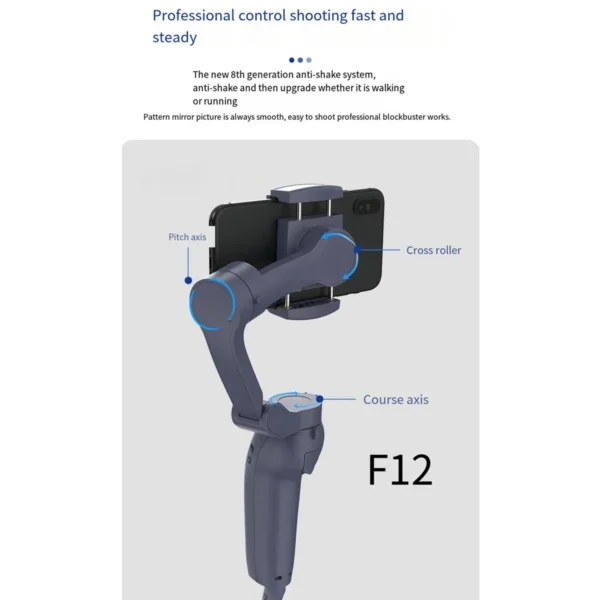 F12 3-Axis Handheld Gimbal Smartphone Stabilizer Cellphone Selfie Stick for Phone Vlog Anti Shake Video Recording HOT - Image 5